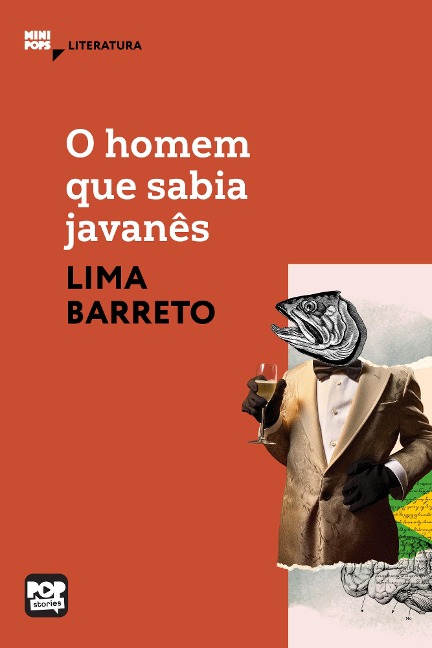 O homem que falava javanês - Lima Barreto