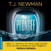 Cover-Bild zum Titel 'Plongée' von 'T. J. Newman'