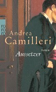 Aussetzer - Andrea Camilleri