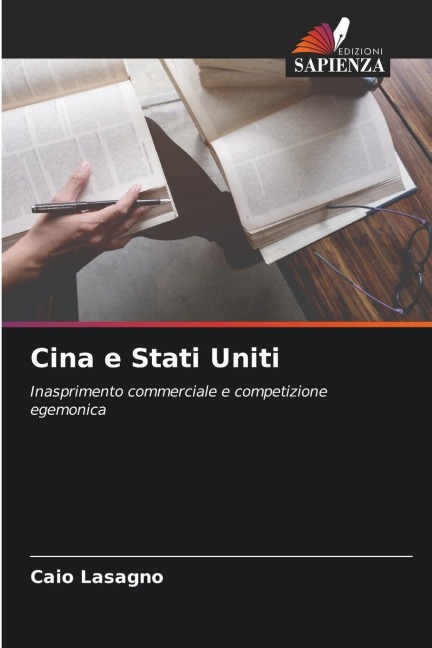Cina e Stati Uniti - Caio Lasagno