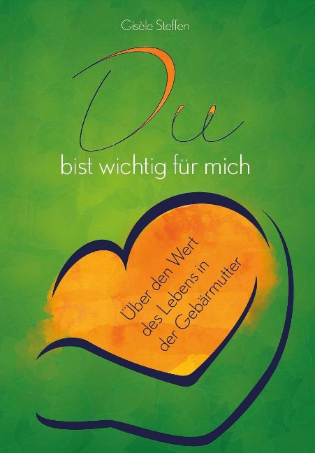 Du bist wichtig für mich - Gisèle Steffen