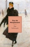 Cover-Bild zum Titel 'Der Schmuck. Erzählungen' von 'Guy de Maupassant'