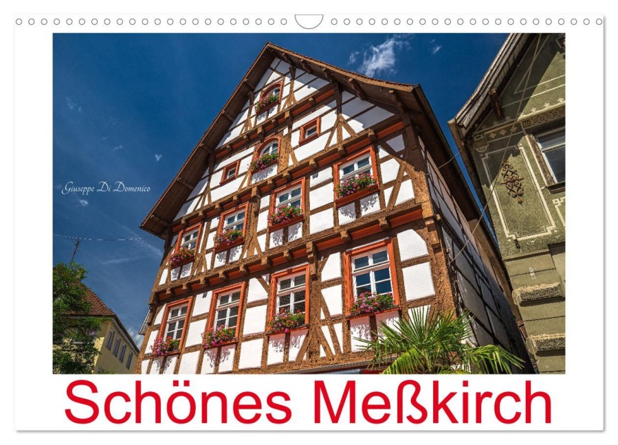 Schönes Meßkirch (Wandkalender 2026 DIN A3 quer), CALVENDO Monatskalender - Giuseppe Di Domenico