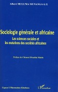 Cover-Bild zum Titel 'Sociologie générale et africaine' von 'Albert Muluma Munanga G. T.'