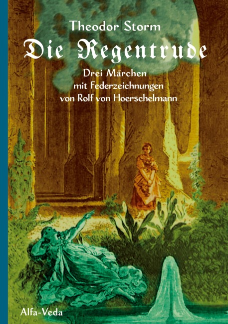 Die Regentrude - Theodor Storm
