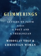 Cover-Bild zum Titel 'Glimmerings' von 'Miroslav Volf, Christian Wiman'