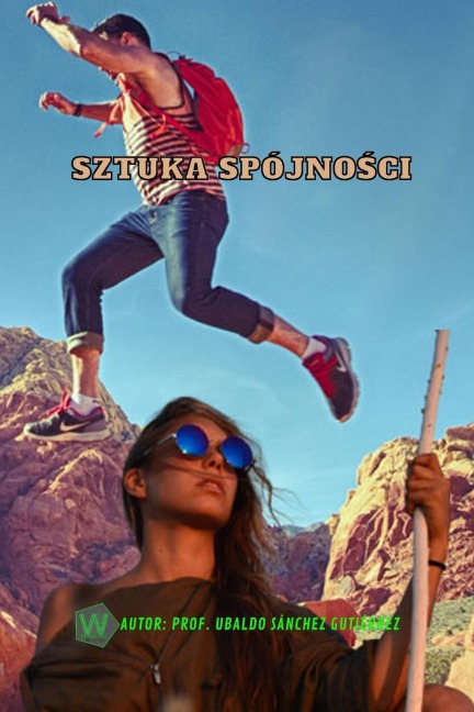 Sztuka spójności - Ubaldo Sánchez Gutiérrez
