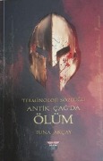 Cover-Bild zum Titel 'Terminoloji Sözlügü - Antik Cagda Ölüm' von 'Tuna Akcay'