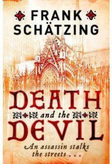 Death and the Devil - Frank Schätzing