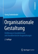 Cover-Bild zum Titel 'Organisationale Gestaltung' von 'Georg Siedenbiedel'