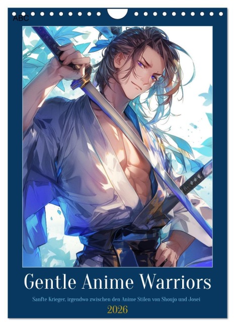 Gentle Anime Warriors (Wandkalender 2026 DIN A4 hoch), CALVENDO Monatskalender - Kerstin Waurick