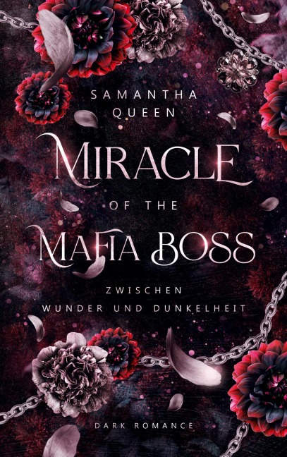 Miracle of the Mafia Boss - Queen Samantha