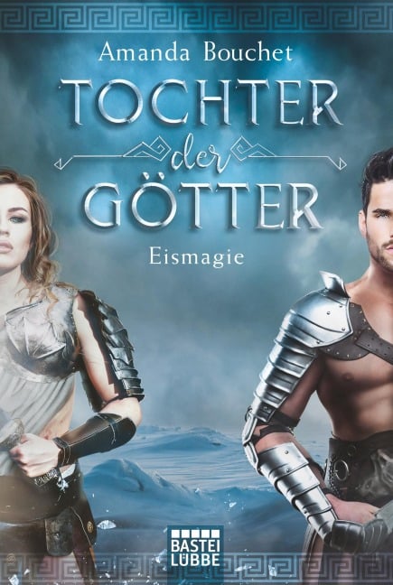 Tochter der Götter - Eismagie - Amanda Bouchet