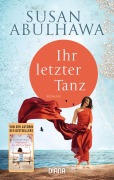Cover-Bild zum Titel 'Ihr letzter Tanz' von 'Susan Abulhawa'