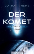 Cover-Bild zum Titel 'Der Komet' von 'Lothar Thems'