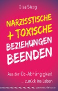 Cover-Bild zum Titel 'Narzisstische und toxische Beziehungen beenden' von 'Gisa Steeg'