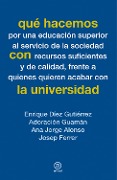 Qué hacemos con la universidad - Enrique Díez Gutiérrez, Adoración Guamán, Ana Jorge Alonso, Josep Ferrer