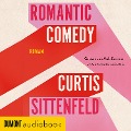 Cover-Bild zum Titel 'Romantic Comedy' von 'Curtis Sittenfeld'