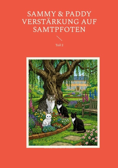 Sammy & Paddy  Verstärkung auf Samtpfoten - Gisela Kurfürst-Meins