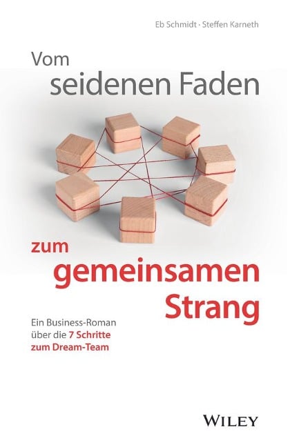 Vom seidenen Faden zum gemeinsamen Strang - Eberhard Schmidt, Steffen Karneth