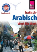 Cover-Bild zum Titel 'Reise Know-How Sprachführer Irakisch-Arabisch - Wort für Wort' von 'Heiner Walther'