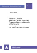 Cover-Bild zum Titel 'Iranische Literatur zwischen gesellschaftlichem Engagement und existentieller Welterfahrung' von 'Claudia Stodte'