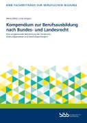 Cover-Bild zum Titel 'Kompendium zur Berufsausbildung nach Bundes- und Landesrecht' von ''