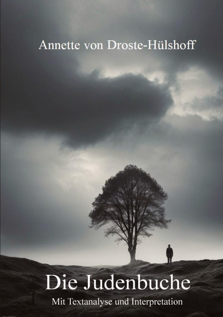 Die Judenbuche - Annette von Droste-Hülshoff