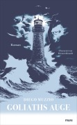 Cover-Bild zum Titel 'Goliaths Auge' von 'Diego Muzzio'
