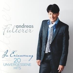 In Erinnerung-20 unvergessene Hits - Andreas Fulterer