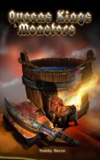 Cover-Bild zum Titel 'Queens Kings and Monsters (Monsters & Magecraft, #1)' von 'Teddy Baire'