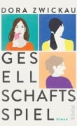 Cover-Bild zum Titel 'Gesellschaftsspiel' von 'Dora Zwickau'