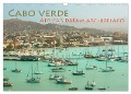 Cabo Verde - Africa's Dream Archipelago (Wall Calendar 2025 DIN A3 landscape), CALVENDO 12 Month Wall Calendar - ©. Elke Karin Bloch