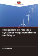 Cover-Bild zum Titel 'Marqueurs et rôle des systèmes vagoinsulaire et entérique' von 'Fazil Alyev'