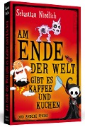 Cover-Bild zum Titel 'Am Ende der Welt gibt es Kaffee und Kuchen' von 'Sebastian Niedlich'