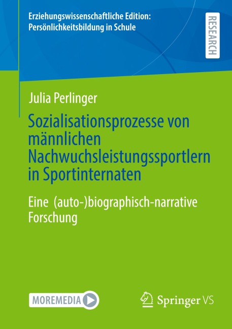 Sozialisationsprozesse von männlichen Nachwuchsleistungssportlern in Sportinternaten - Julia Perlinger