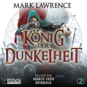 Cover-Bild zum Titel 'König der Dunkelheit' von 'Mark Lawrence'