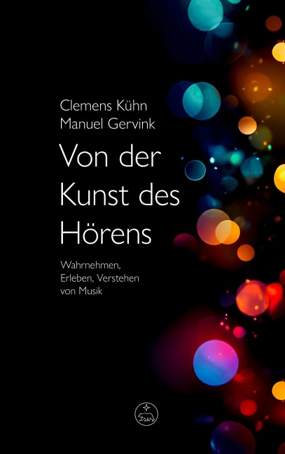 Von der Kunst des Hörens - Clemens Kühn, Manuel Gervink
