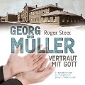 Cover-Bild zum Titel 'Georg Müller' von 'Roger Steer'