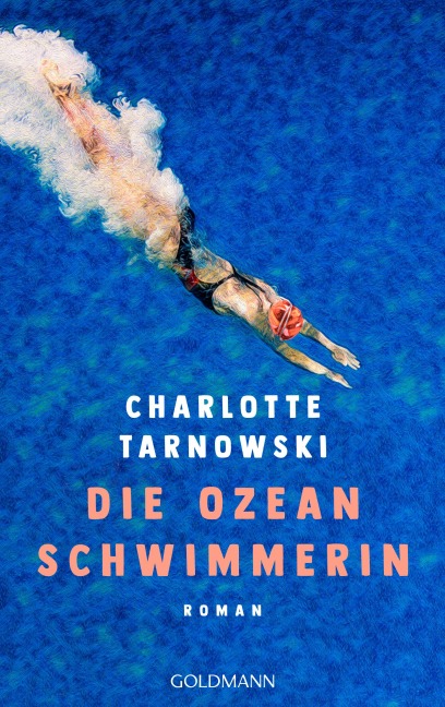 Die Ozeanschwimmerin - Charlotte Tarnowski