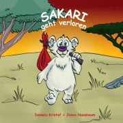 Cover-Bild zum Titel 'Sakari geht verloren' von 'Daniela Kristof'