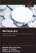 Cover-Bild zum Titel 'Narracja gry' von 'Rodolfo Bocardo Palis, Hugo L. P. Rufino, Márcio Silva Andrade'