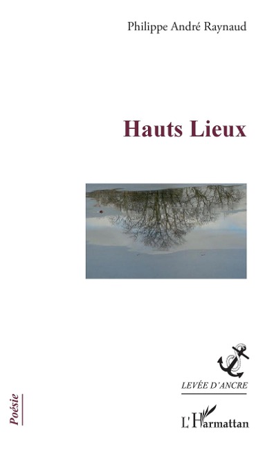 Hauts Lieux - Raynaud