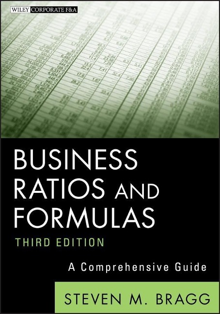 Business Ratios and Formulas - Steven M. Bragg