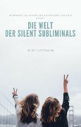 Die Welt der Silent Subliminals - Heike Hoffmann