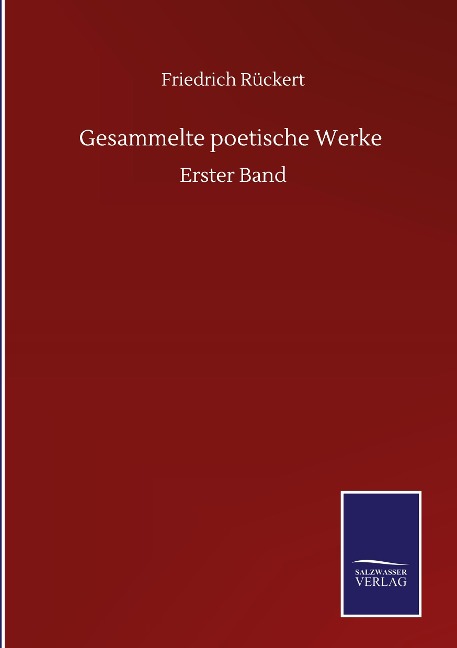Gesammelte poetische Werke - Friedrich Rückert