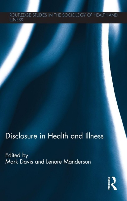 Disclosure in Health and Illness - 
