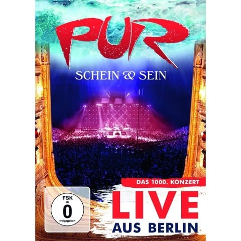 Schein & Sein Live aus Berlin - Pur