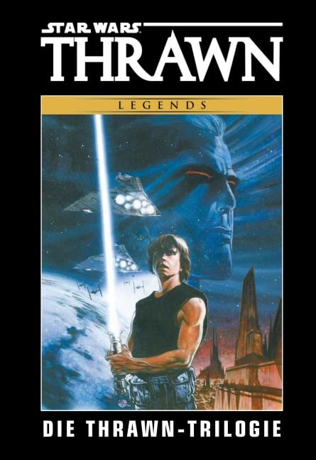 Star Wars Comics: Die Thrawn-Trilogie Deluxe - Timothy Zahn, Mike Baron, Terry Dodson, Edvin Biukovic, Fred Blanchard