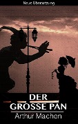 Cover-Bild zum Titel 'Der große Pan' von 'Andreas Müller, Arthur Machen'